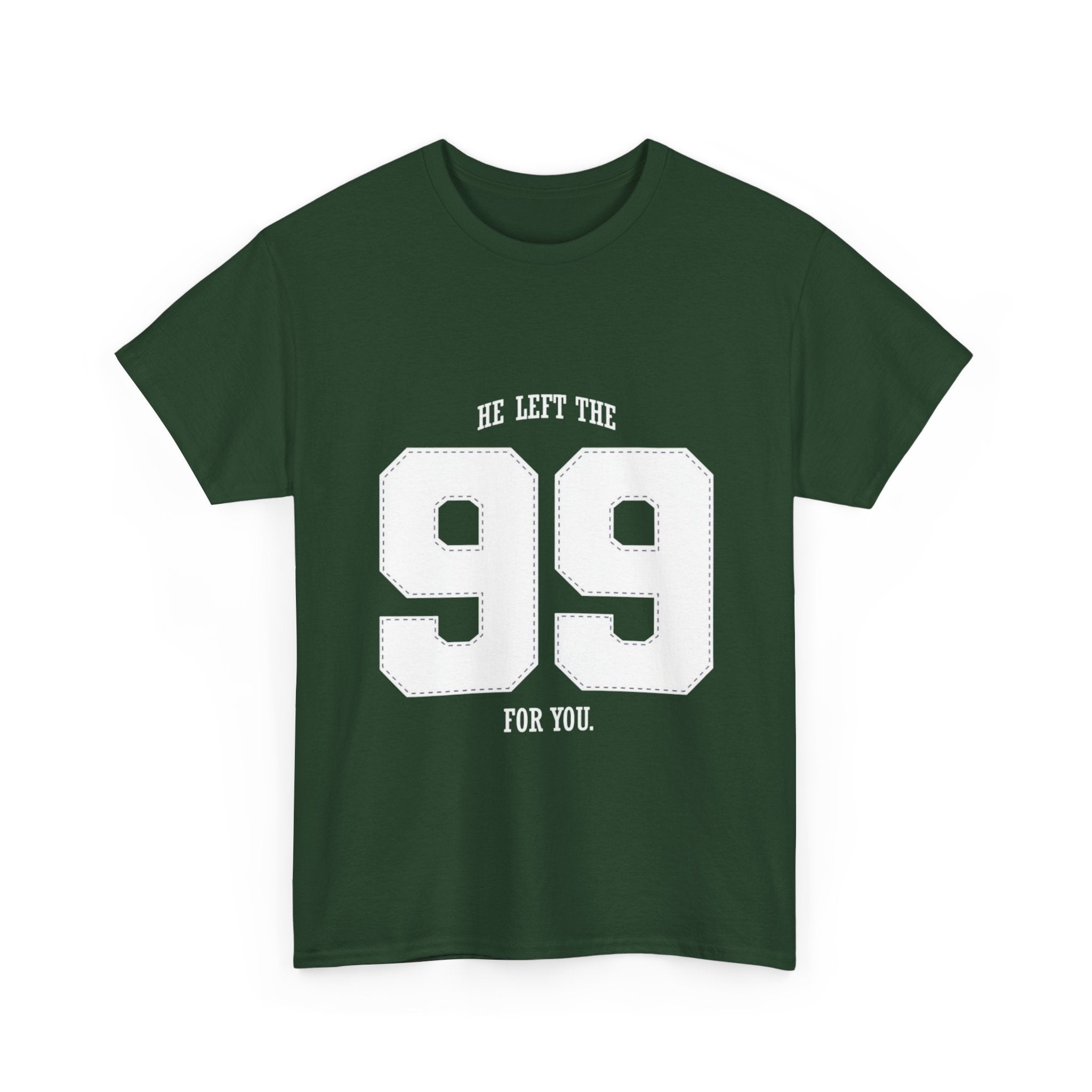 99 Sports Jersey Tee — "He Left The 99 For You" Vintage Athletic Shirt