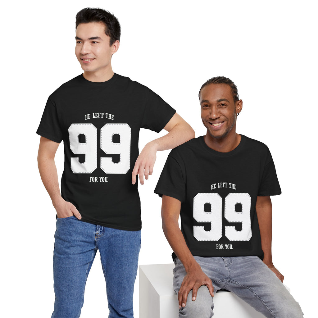 99 Sports Jersey Tee — "He Left The 99 For You" Vintage Athletic Shirt