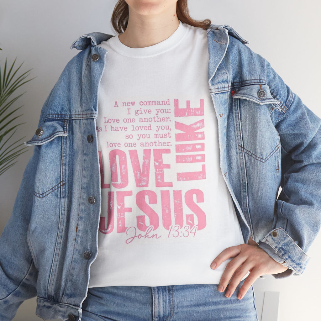 Love Jesus Pink Scripture T-Shirt — John 15:9 Faith Tee