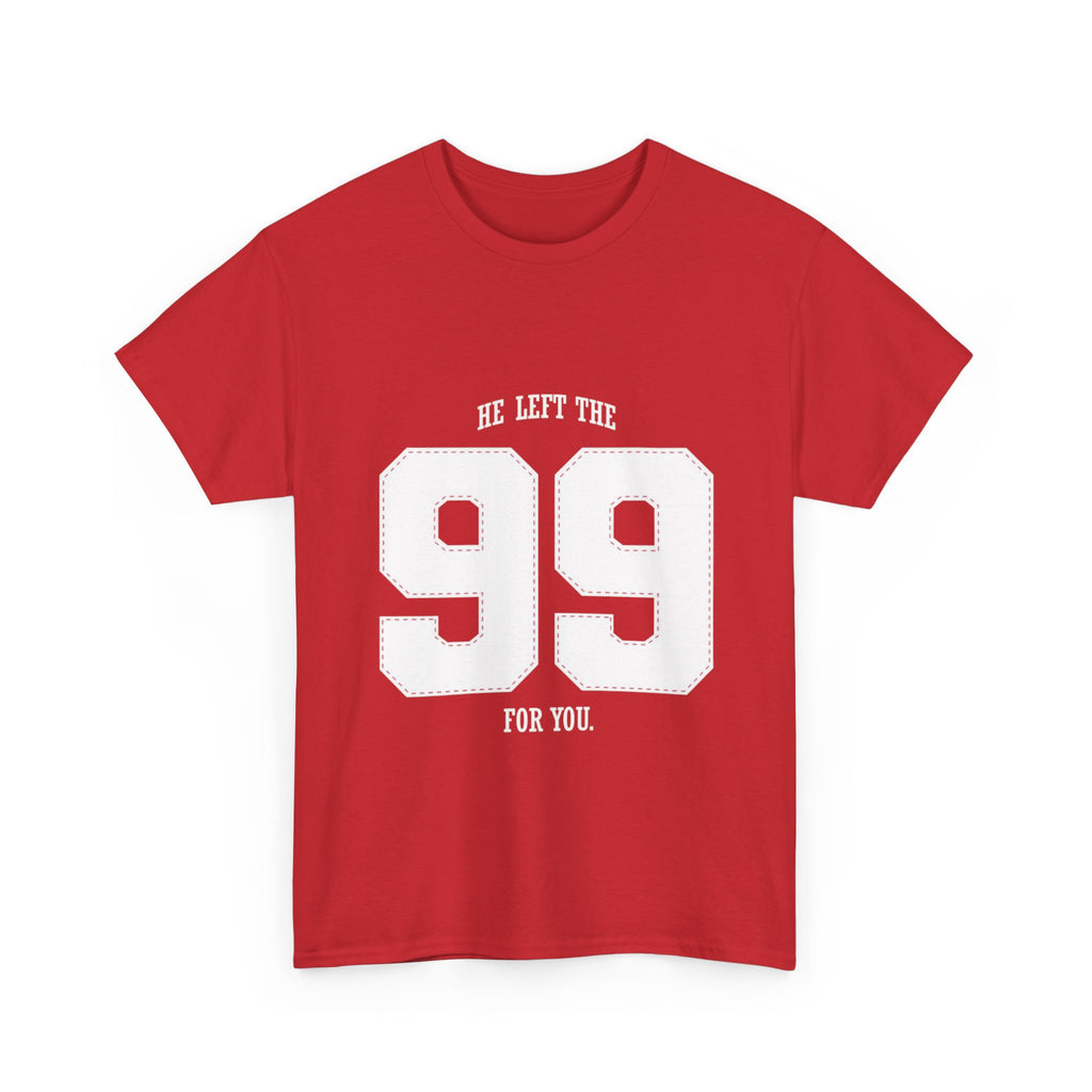 99 Sports Jersey Tee — "He Left The 99 For You" Vintage Athletic Shirt