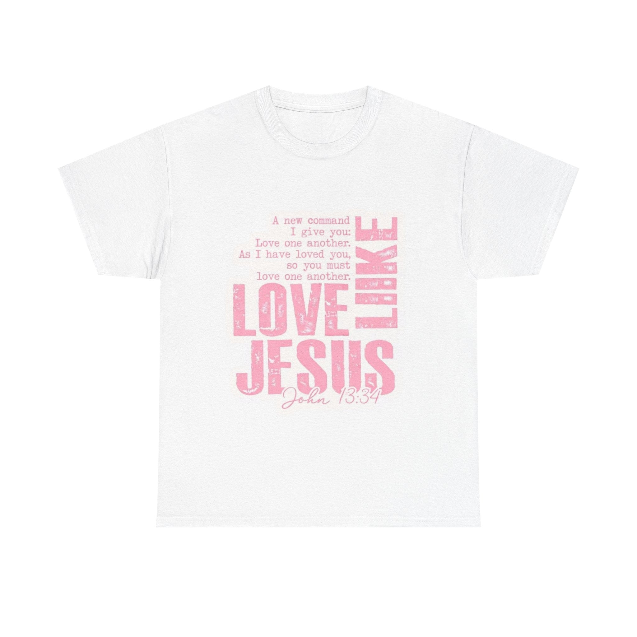 Love Jesus Pink Scripture T-Shirt — John 15:9 Faith Tee