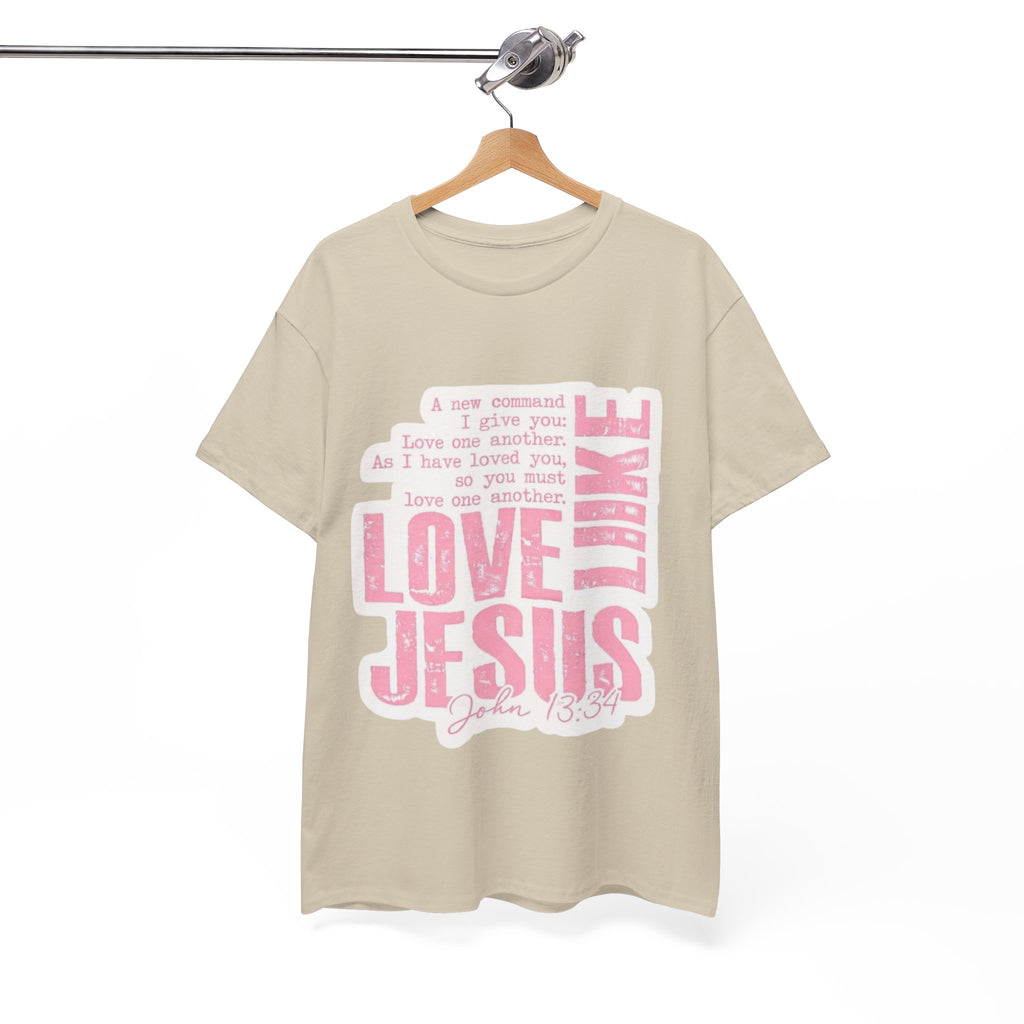 Love Jesus Pink Scripture T-Shirt — John 15:9 Faith Tee