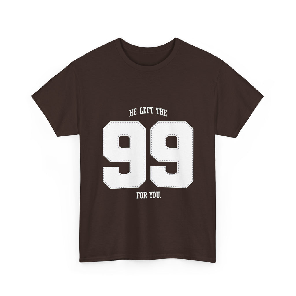 99 Sports Jersey Tee — "He Left The 99 For You" Vintage Athletic Shirt
