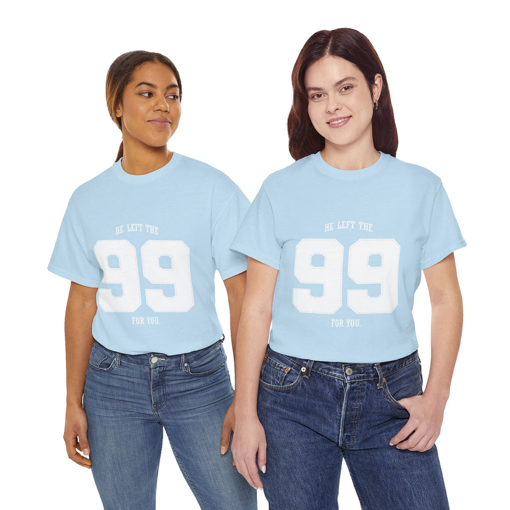 99 Sports Jersey Tee — "He Left The 99 For You" Vintage Athletic Shirt
