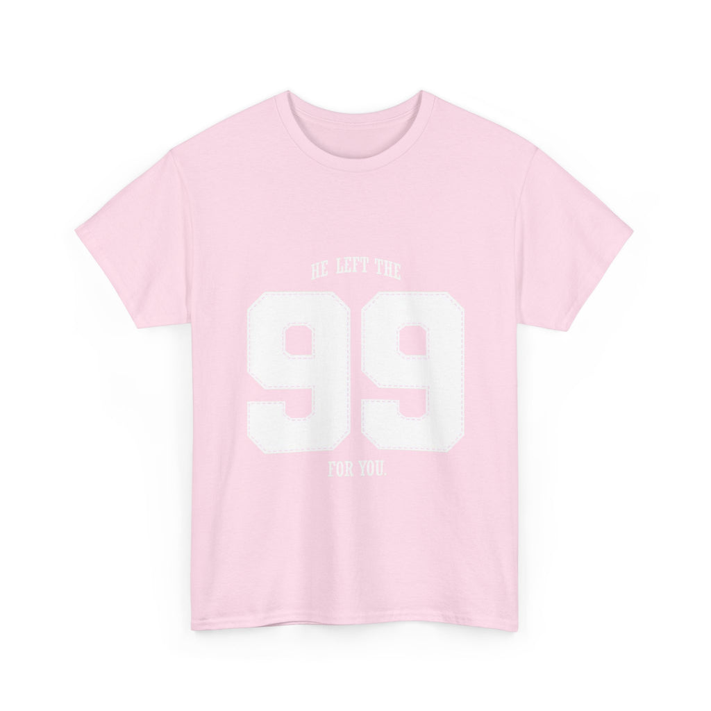 99 Sports Jersey Tee — "He Left The 99 For You" Vintage Athletic Shirt