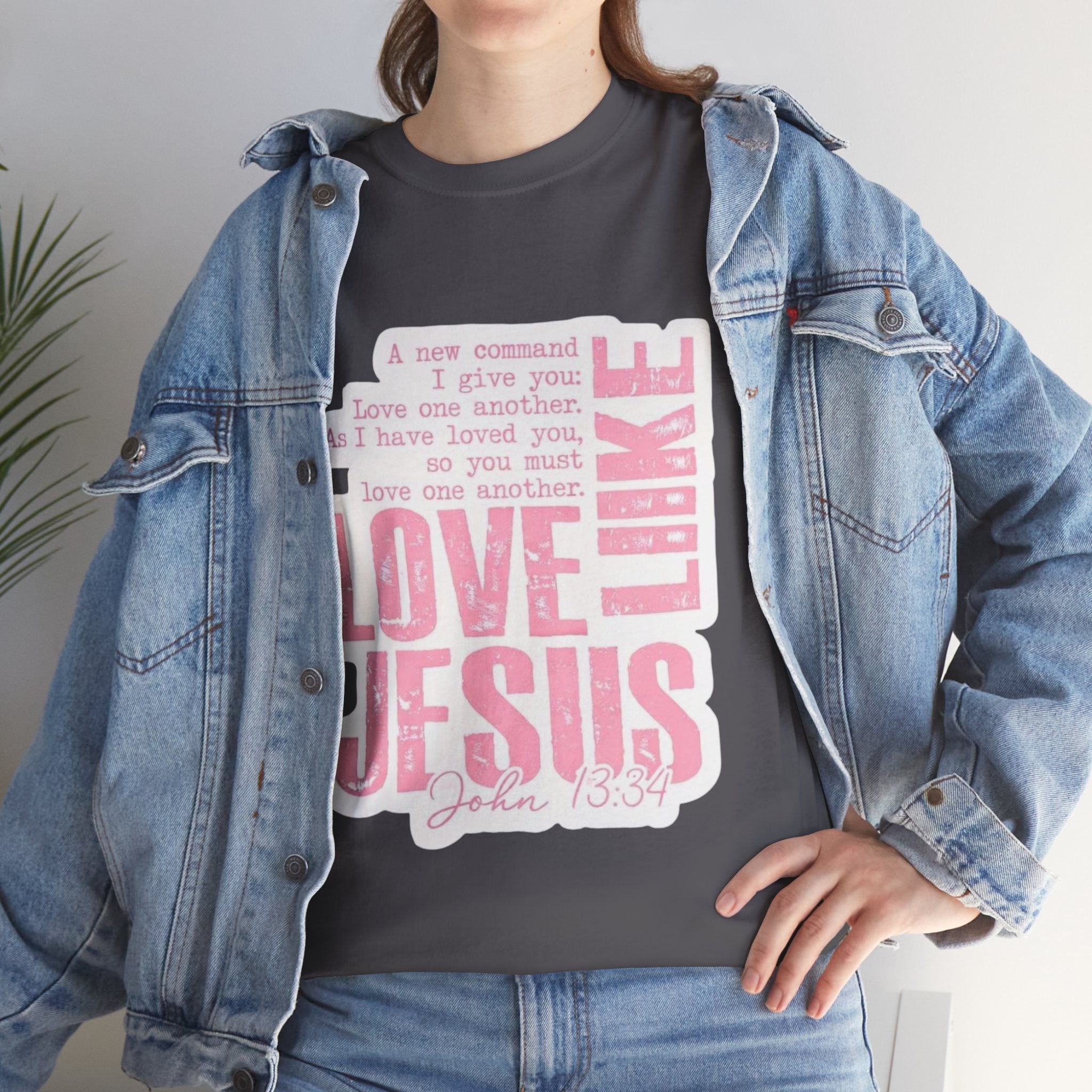 Love Jesus Pink Scripture T-Shirt — John 15:9 Faith Tee