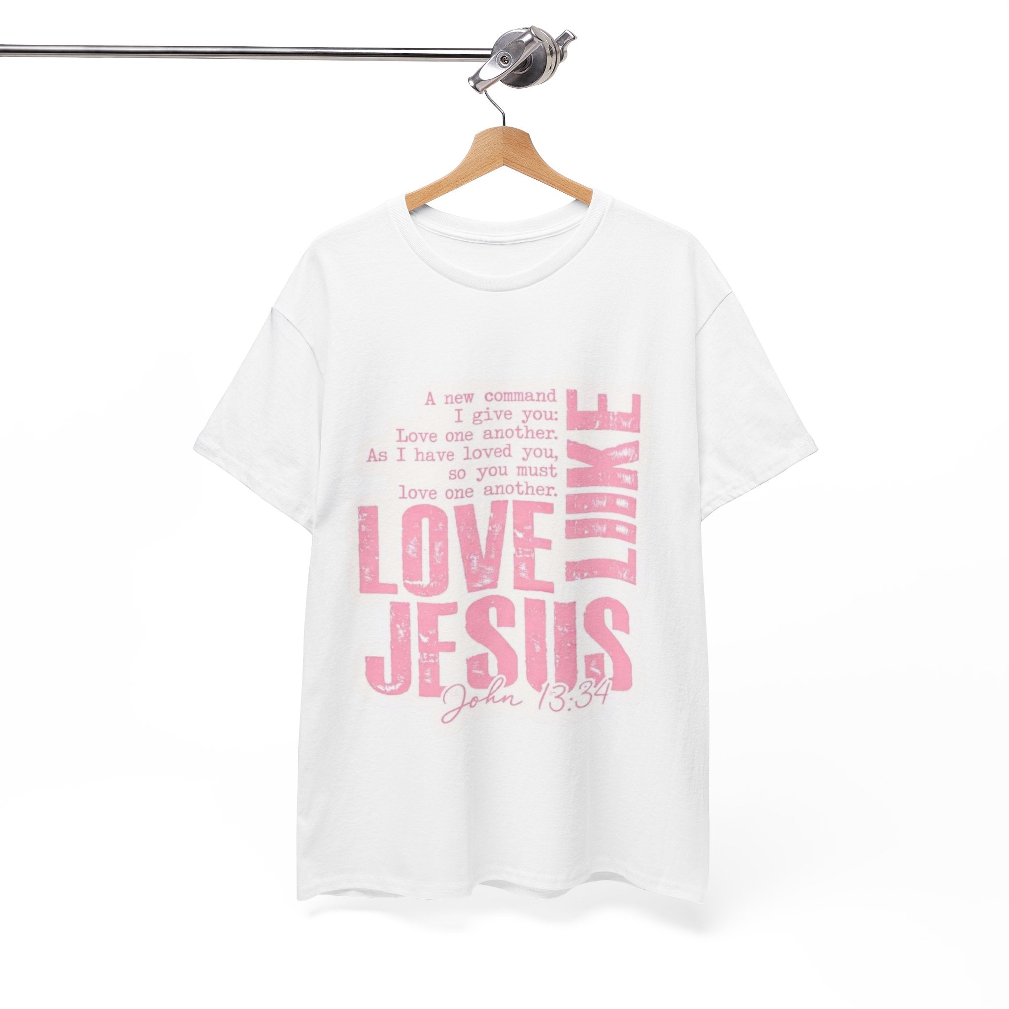 Love Jesus Pink Scripture T-Shirt — John 15:9 Faith Tee